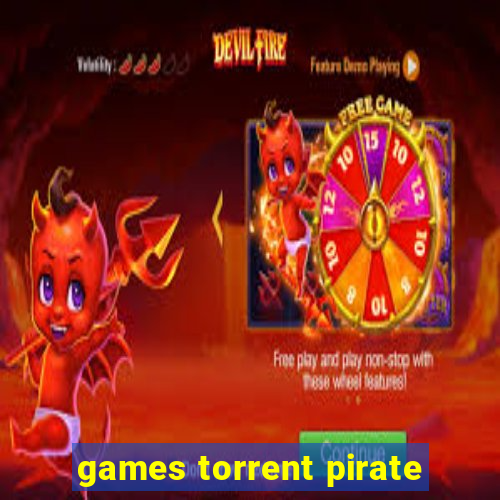 games torrent pirate